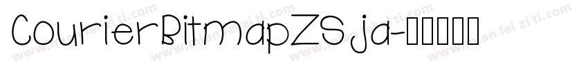 CourierBitmapZS ja字体转换